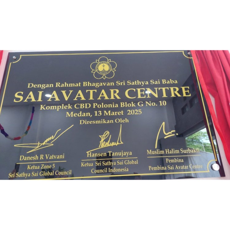 SSSGC Medan : Grand Opening SSSGC Sai Avatar Medan Menyatukan Para Bhakta dalam Kasih dan Pelayanan